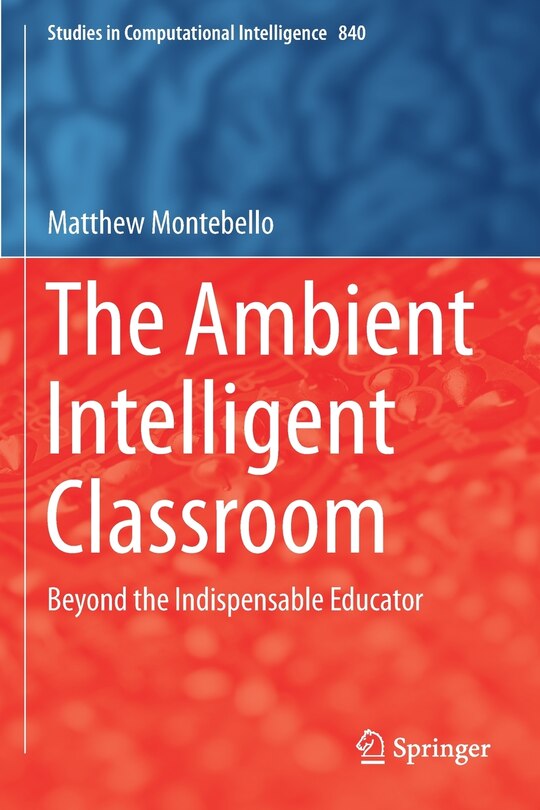 Front cover_The Ambient Intelligent Classroom