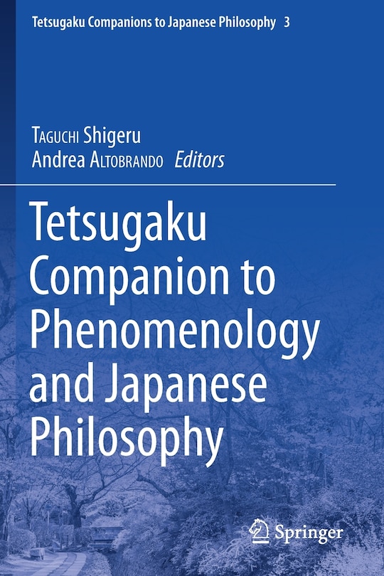 Couverture_Tetsugaku Companion To Phenomenology And Japanese Philosophy
