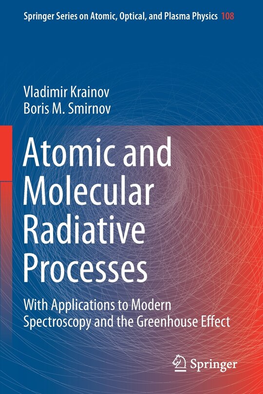 Couverture_Atomic And Molecular Radiative Processes