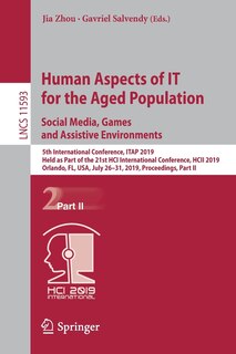 Couverture_Human Aspects of IT for the Aged Population. Social Media, Games and Assistive Environments