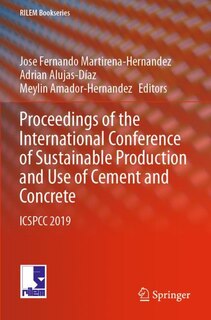 Couverture_Proceedings Of The International Conference Of Sustainable Production And Use Of Cement And Concrete