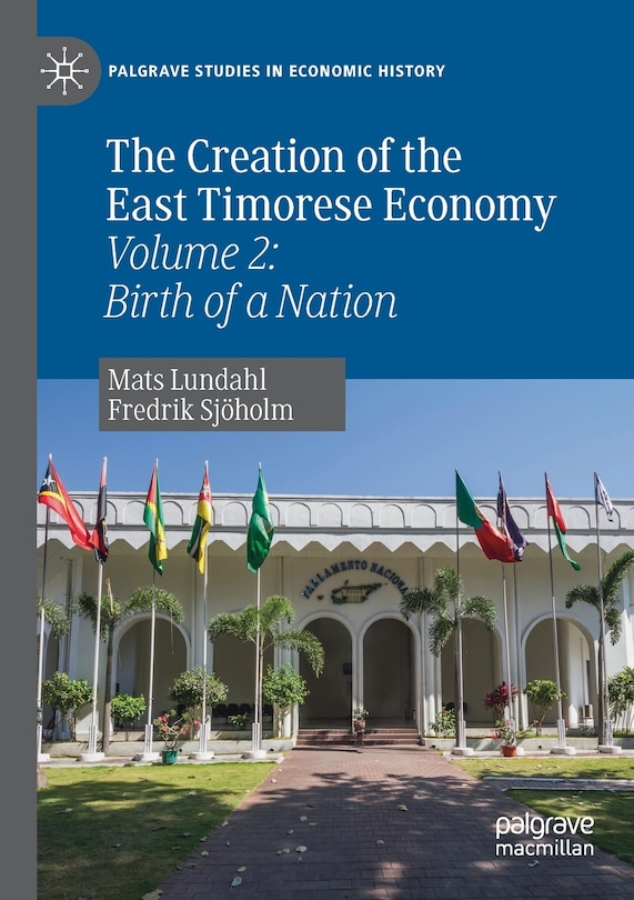 Couverture_The Creation Of The East Timorese Economy