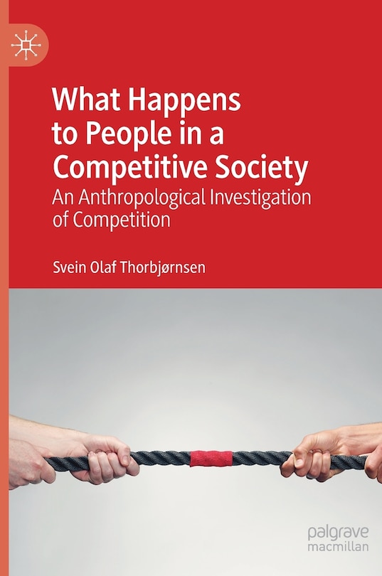 Front cover_What Happens To People In A Competitive Society