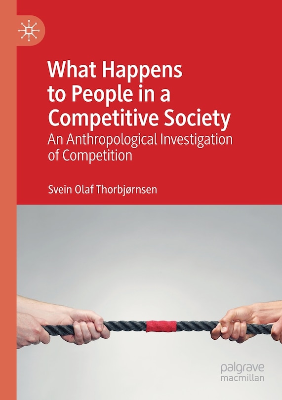 Front cover_What Happens To People In A Competitive Society