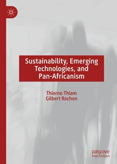 Front cover_Sustainability, Emerging Technologies, And Pan-africanism