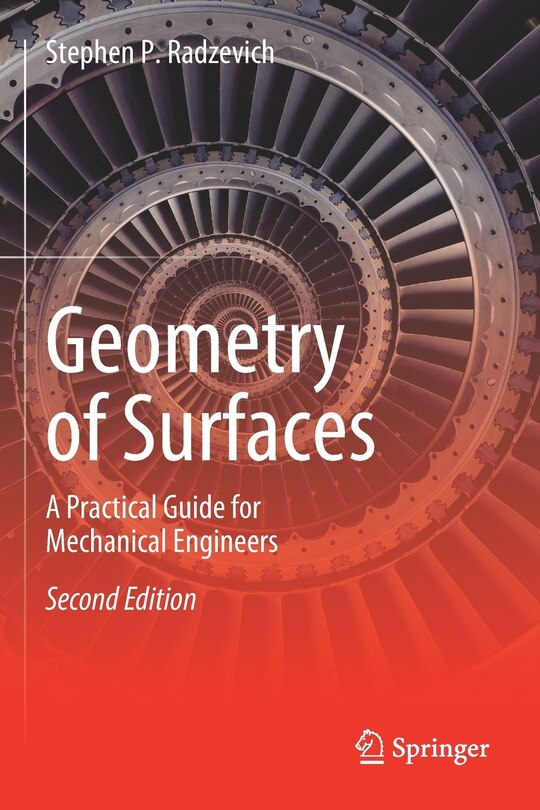 Geometry Of Surfaces: A Practical Guide For Mechanical Engineers