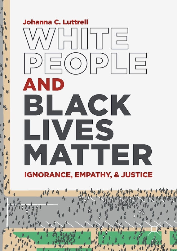 Couverture_White People And Black Lives Matter
