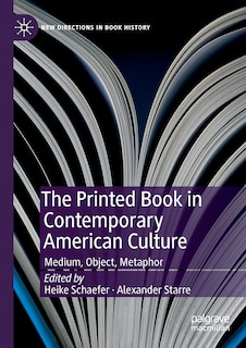 Couverture_The Printed Book in Contemporary American Culture