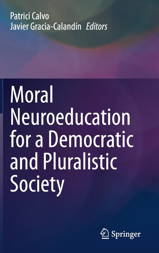 Couverture_Moral Neuroeducation For A Democratic And Pluralistic Society