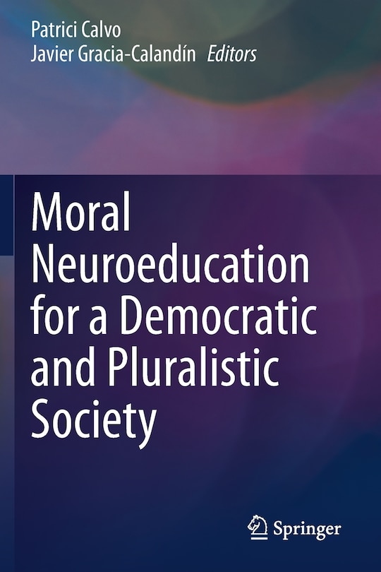 Couverture_Moral Neuroeducation For A Democratic And Pluralistic Society
