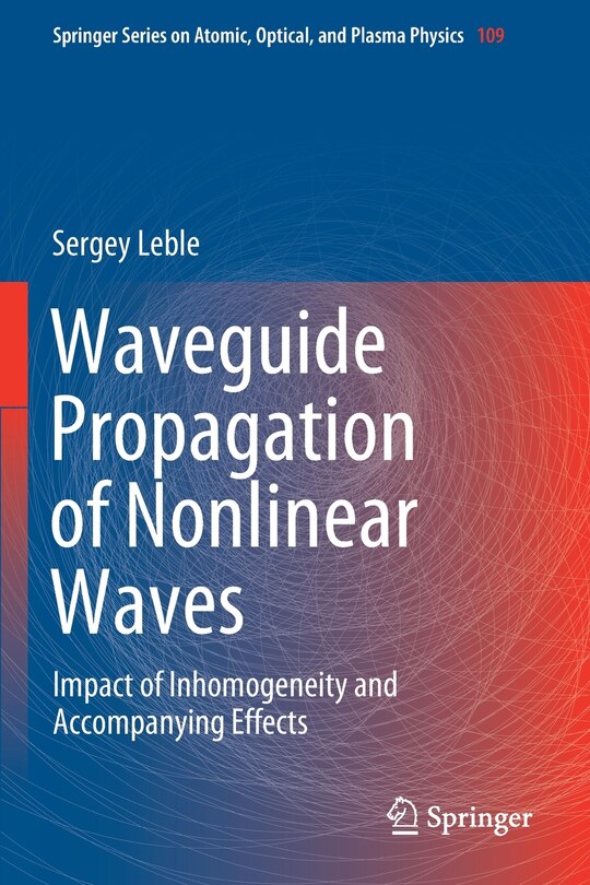 Couverture_Waveguide Propagation Of Nonlinear Waves