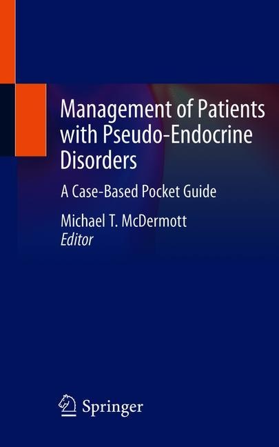 Front cover_Management Of Patients With Pseudo-endocrine Disorders