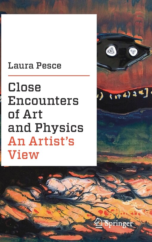 Front cover_Close Encounters Of Art And Physics