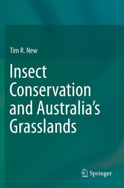 Front cover_Insect Conservation And Australia's Grasslands
