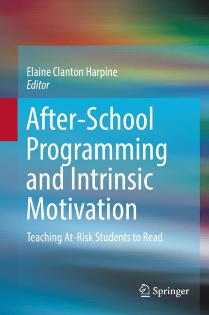 Front cover_After-school Programming And Intrinsic Motivation