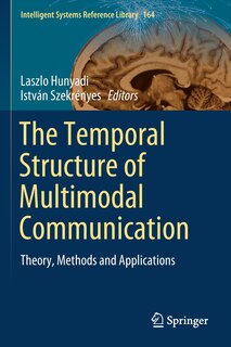 Front cover_The Temporal Structure Of Multimodal Communication
