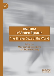 Front cover_The Films of Arturo Ripstein