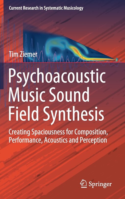 Front cover_Psychoacoustic Music Sound Field Synthesis