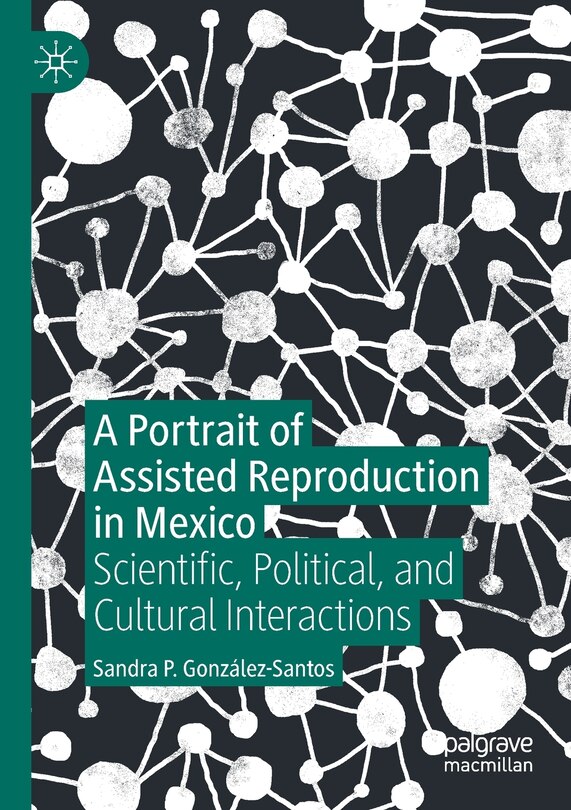 Front cover_A Portrait Of Assisted Reproduction In Mexico