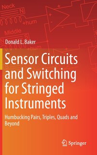Front cover_Sensor Circuits And Switching For Stringed Instruments