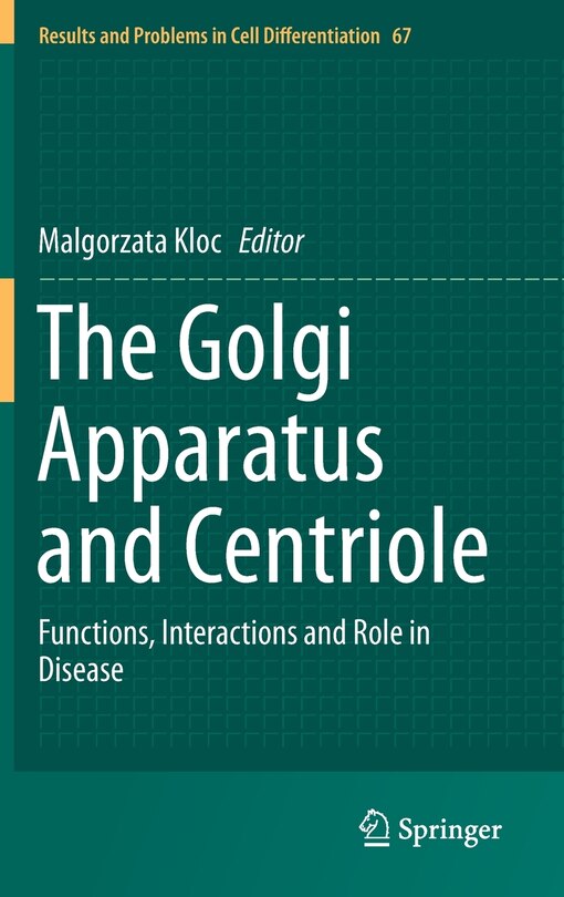 Front cover_The Golgi Apparatus And Centriole
