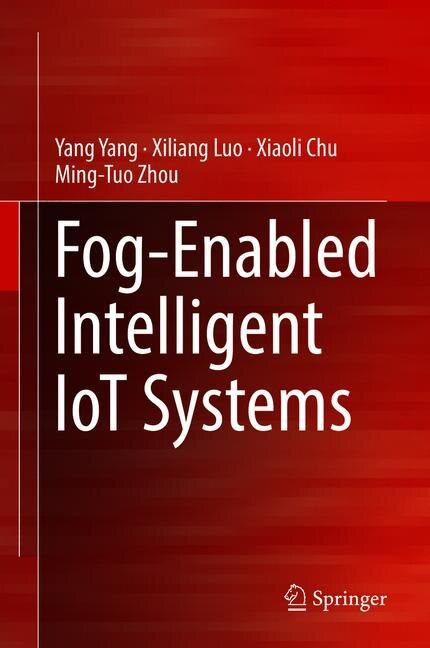 Front cover_Fog-enabled Intelligent Iot Systems