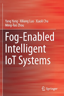 Front cover_Fog-enabled Intelligent Iot Systems