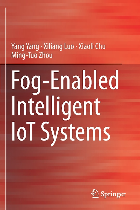 Front cover_Fog-enabled Intelligent Iot Systems