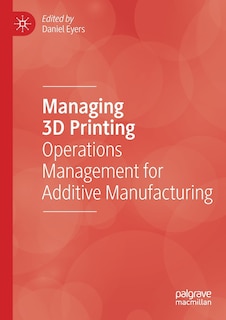 Couverture_Managing 3D Printing