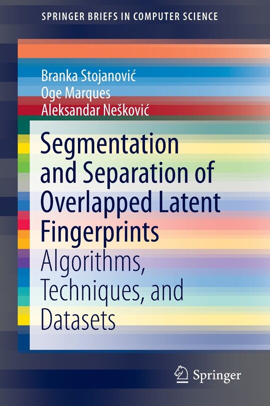 Front cover_Segmentation And Separation Of Overlapped Latent Fingerprints