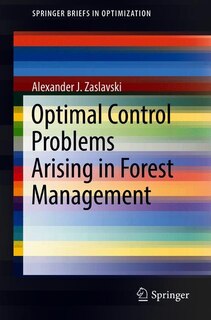 Front cover_Optimal Control Problems Arising In Forest Management