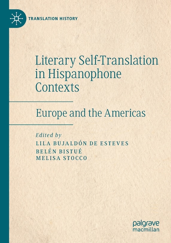 Couverture_Literary Self-Translation in Hispanophone Contexts - La Autotraduccion Literaria En Contextos De Habla Hispana