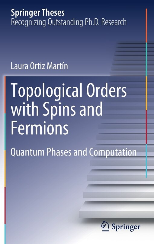 Front cover_Topological Orders With Spins And Fermions