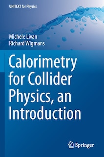 Front cover_Calorimetry For Collider Physics, An Introduction