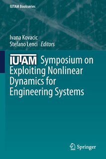 Front cover_Iutam Symposium On Exploiting Nonlinear Dynamics For Engineering Systems