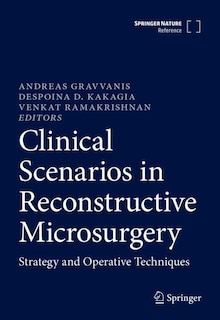 Couverture_Clinical Scenarios In Reconstructive Microsurgery