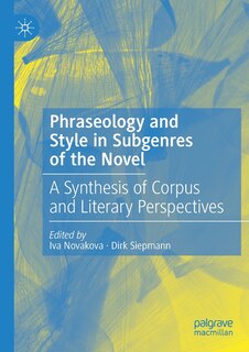 Couverture_Phraseology And Style In Subgenres Of The Novel
