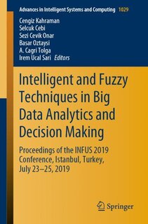 Front cover_Intelligent And Fuzzy Techniques In Big Data Analytics And Decision Making