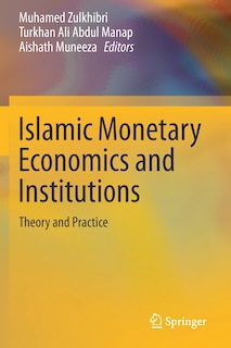 Couverture_Islamic Monetary Economics And Institutions