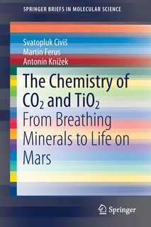 Front cover_The Chemistry Of Co2 And Tio2