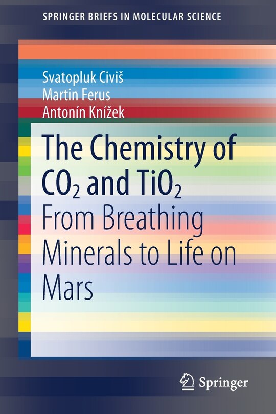 Front cover_The Chemistry Of Co2 And Tio2