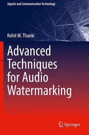 Advanced Techniques For Audio Watermarking