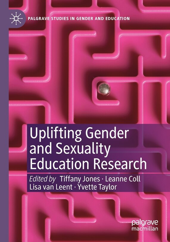 Front cover_Uplifting Gender And Sexuality Education Research