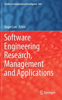 Front cover_Software Engineering Research, Management And Applications