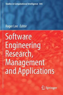 Front cover_Software Engineering Research, Management And Applications