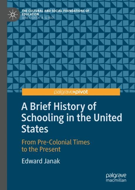 Couverture_A Brief History Of Schooling In The United States