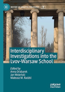 Couverture_Interdisciplinary Investigations Into The Lvov-warsaw School