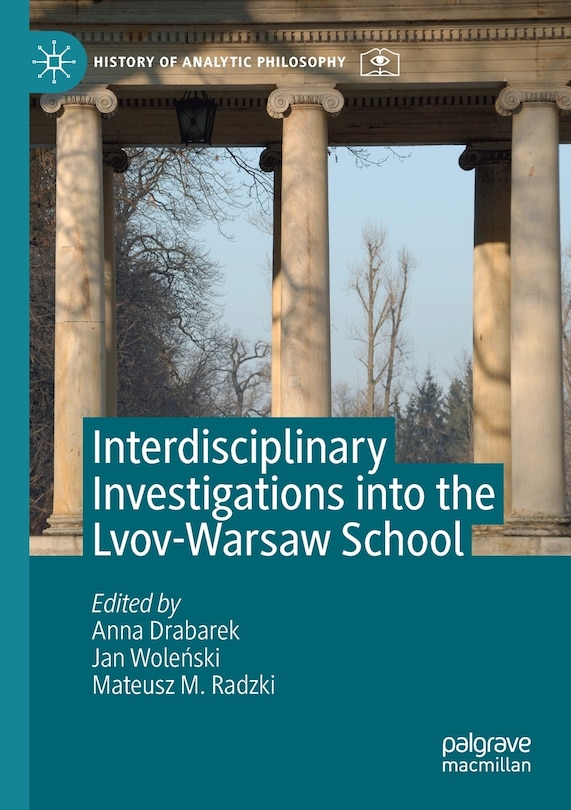 Couverture_Interdisciplinary Investigations Into The Lvov-warsaw School