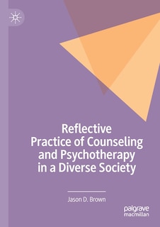 Couverture_Reflective Practice Of Counseling And Psychotherapy In A Diverse Society
