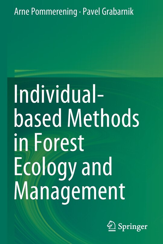 Front cover_Individual-based Methods In Forest Ecology And Management